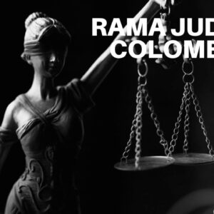 RAMA JUDICIAL COLOMBIANA 2022