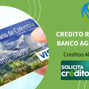 Crédito Banco Agrario Útil y Rápido