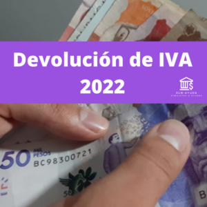 Devolucion del IVA 2022, Reclame su devolución y preste atención